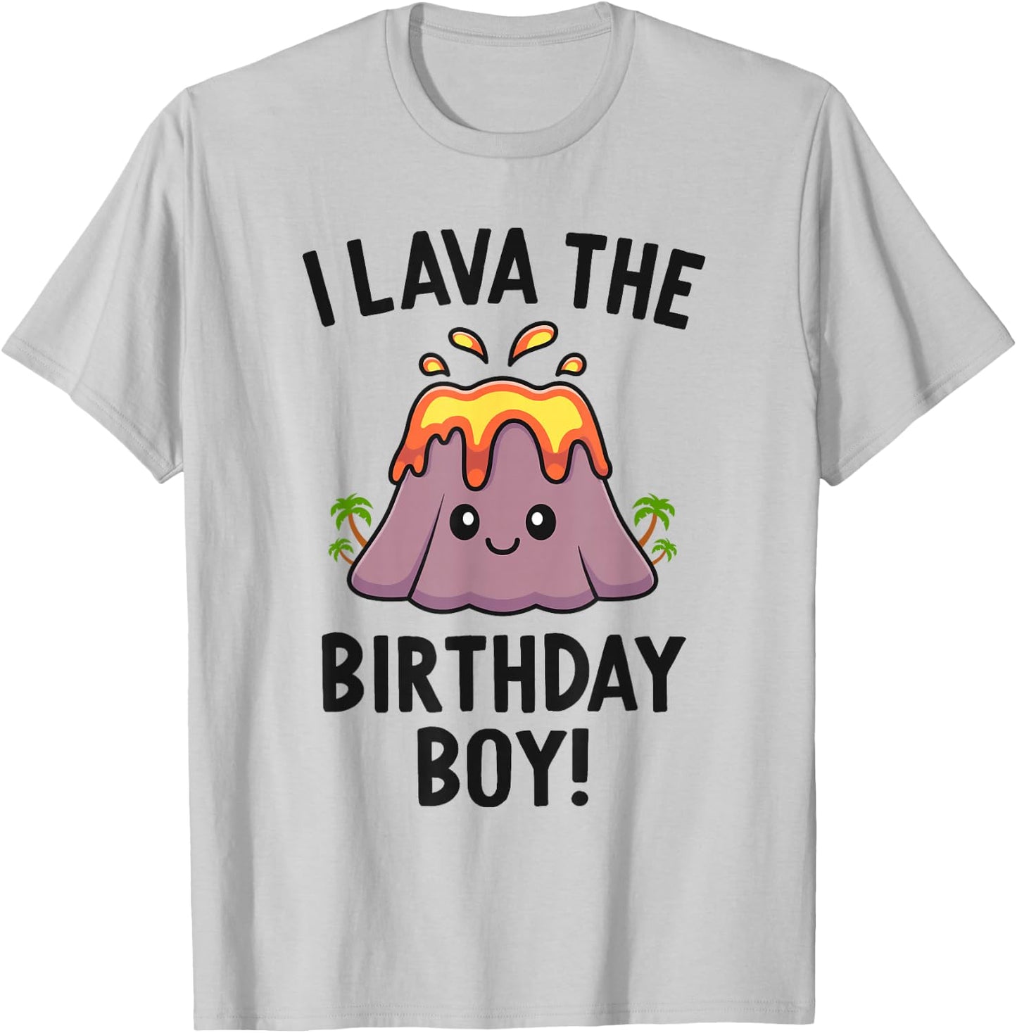 Family Volcano Birthday Party Lava The Birthday Boy Dinosaur T-Shirt - T-Shirt | Ash
