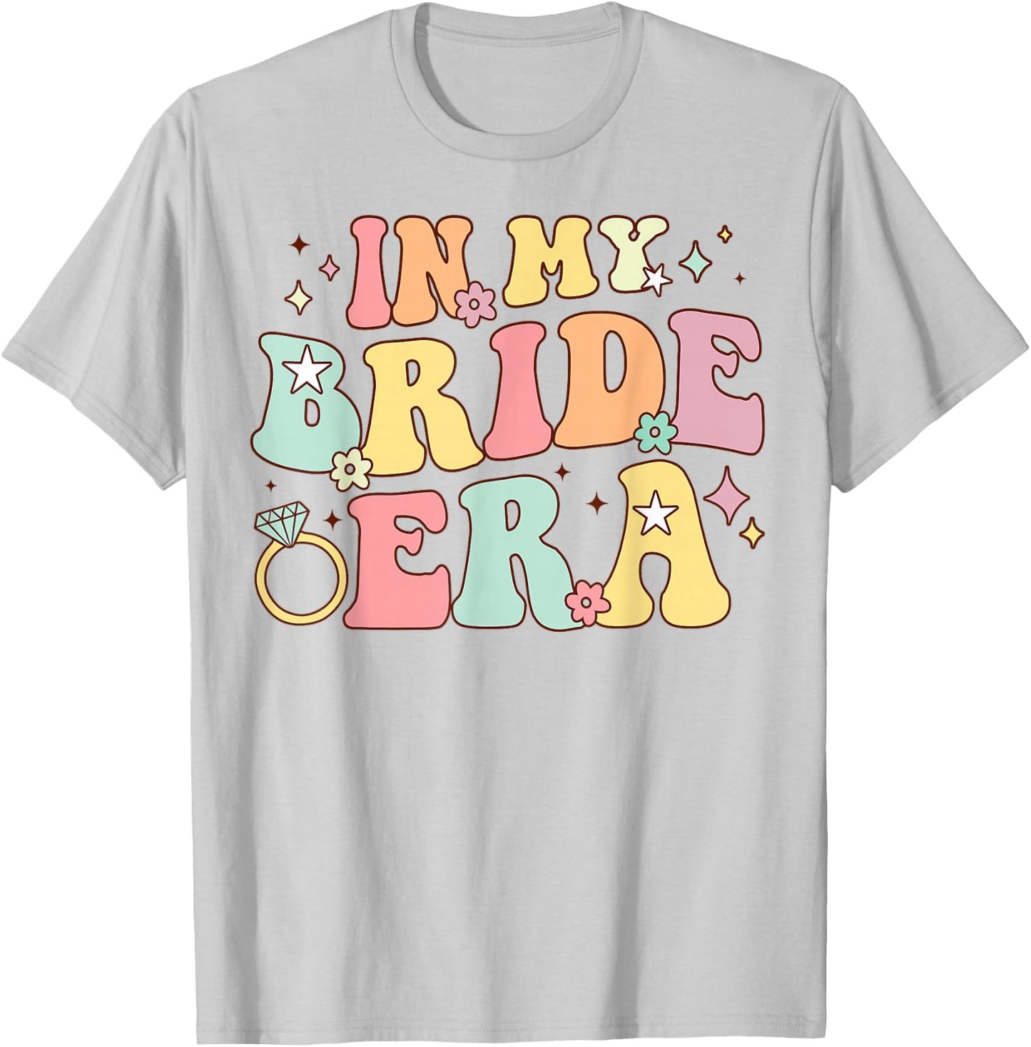 in My Bride Era Groovy Wedding Engagement Bachelorette Party T-Shirt - T-Shirt | Ash
