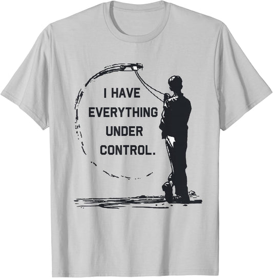 I Have Everything Under Control CL Control Line Airplane T-Shirt - T-Shirt | Ash