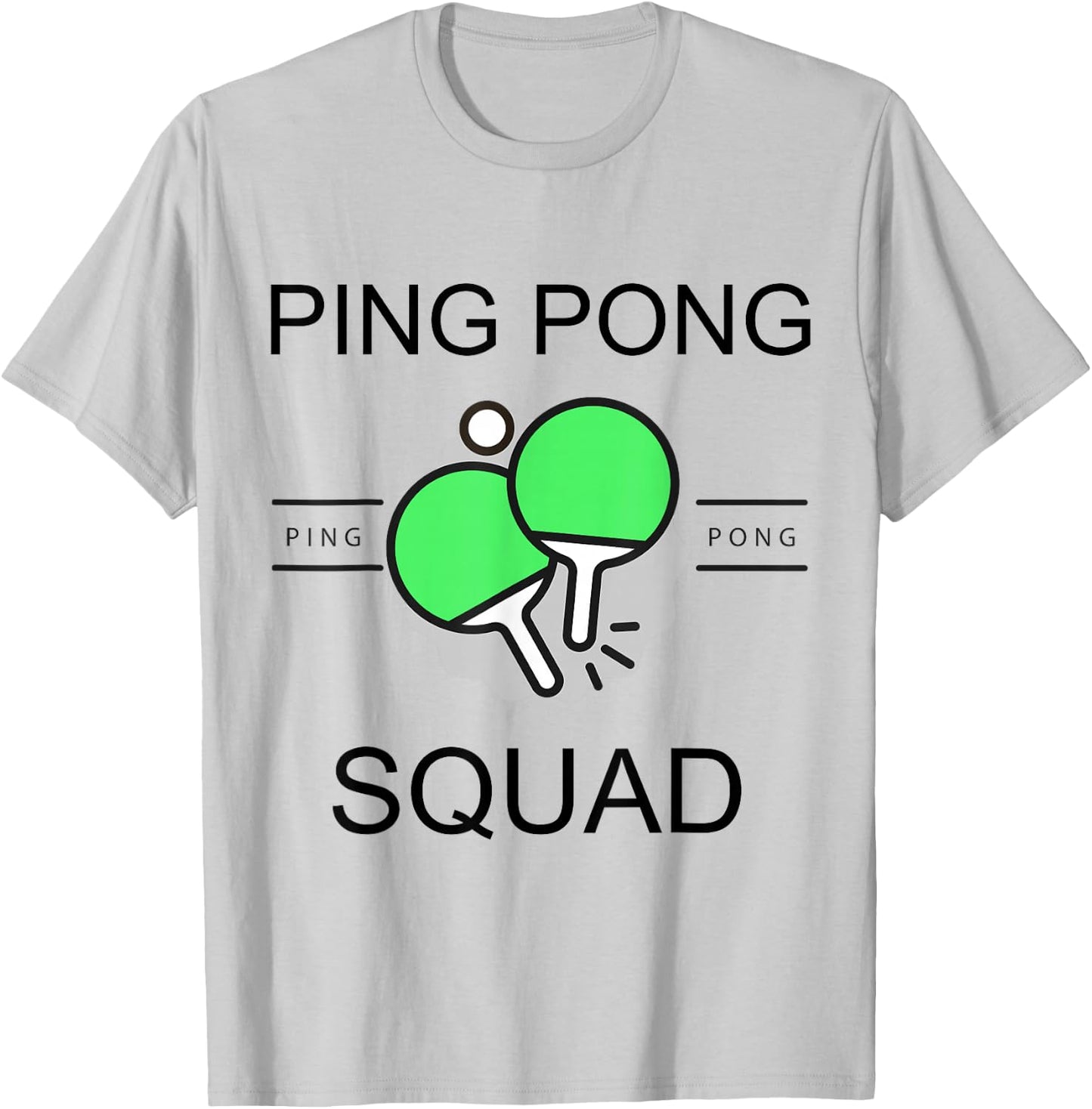 Ping Pong Squad Team Friend Project Gang Party Sport Player T-Shirt - T-Shirt | Ash
