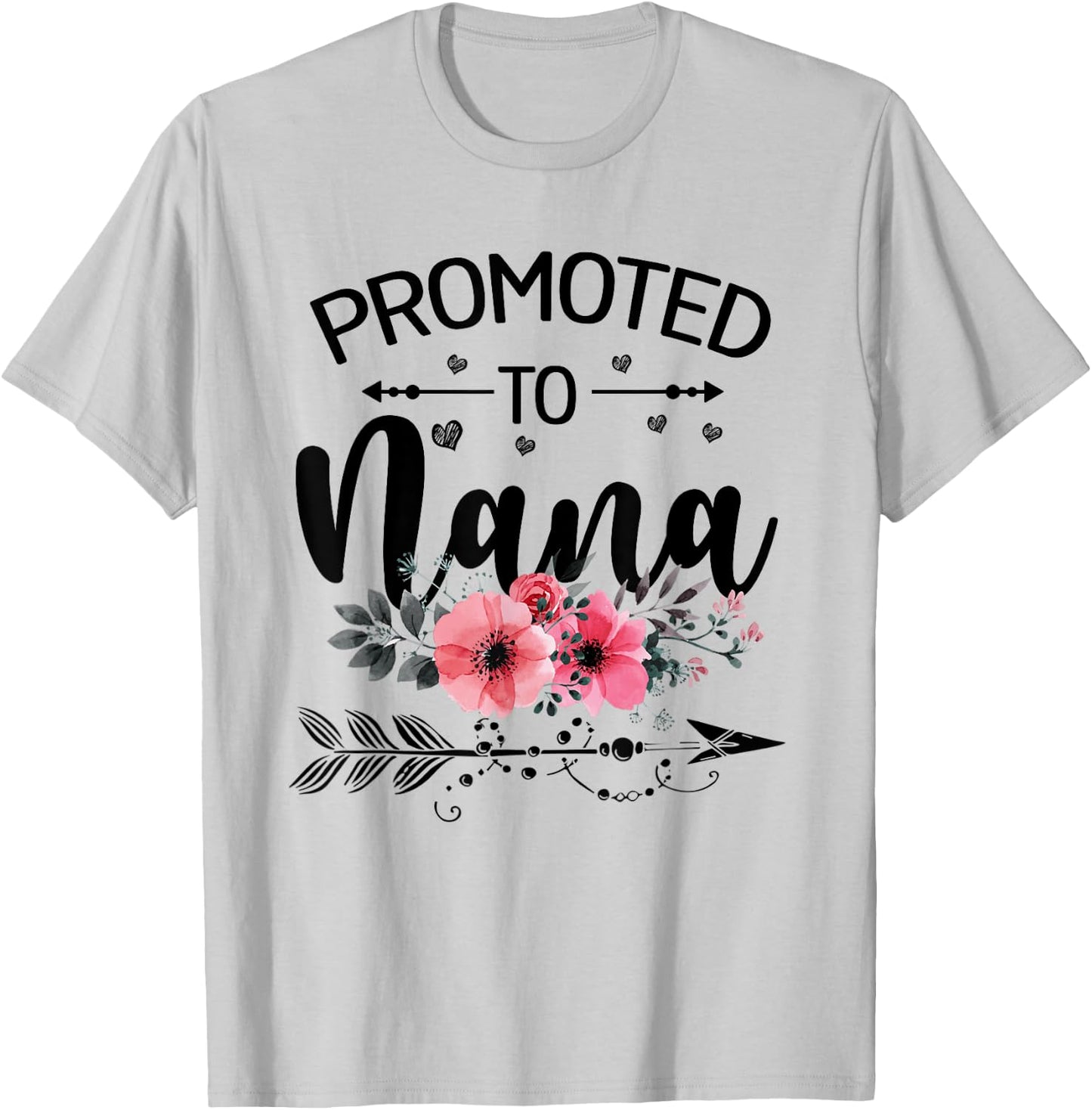Promoted To Nana Announcement Funny New Nana Mothers Day T-Shirt - T-Shirt | Ash