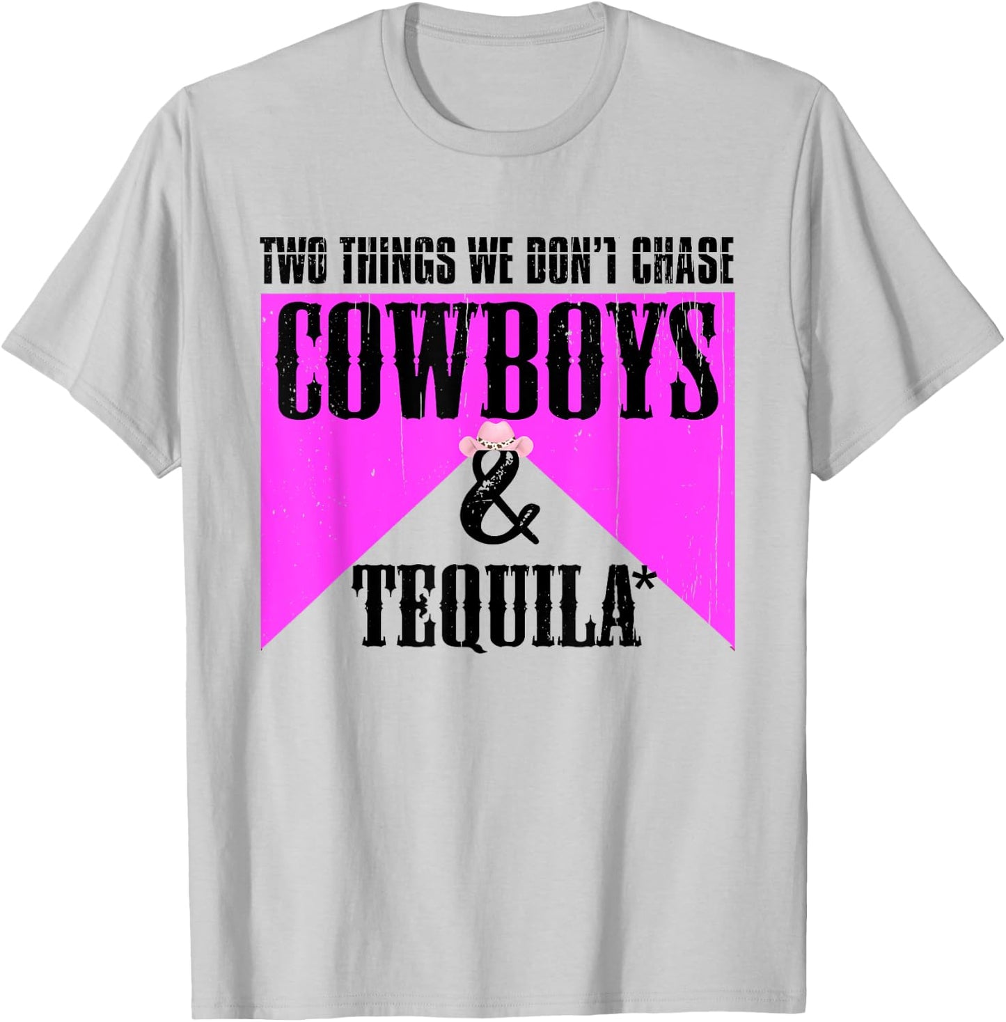 Two Things We Don't Chase Cowboys And Tequila Rodeo Retro T-Shirt - T-Shirt | Ash