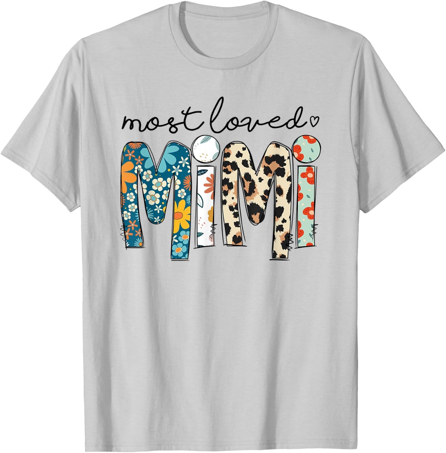 Most Loved Mimi Leopard Floral Funny Mothers Day T-Shirt - T-Shirt | Ash