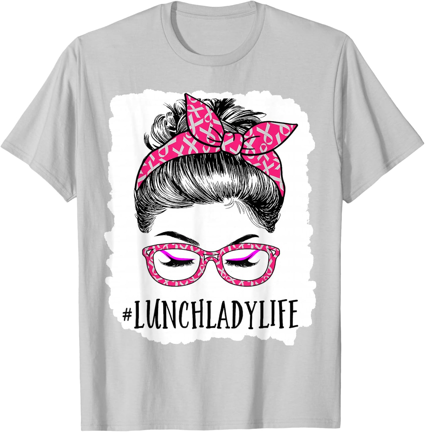 Lunch Lady In October We Wear Pink Messy Bun Cancer T-Shirt - T-Shirt | Ash
