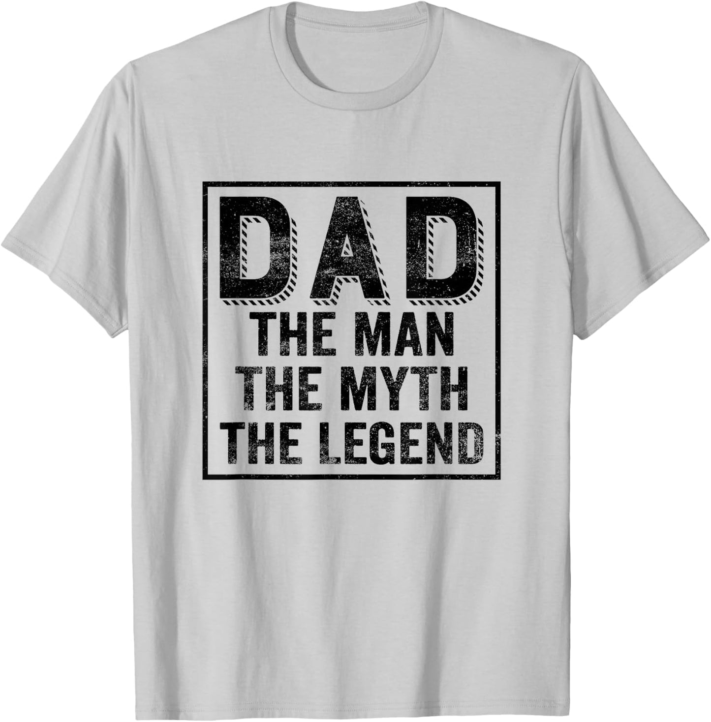 Dad Man Myth Legend - Fathers Day Daddy Best Dad T-Shirt - T-Shirt | Ash