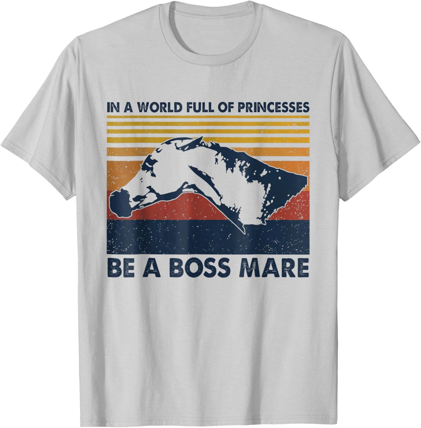Boss Mare Equestrian Themed Gifts for Horse Lovers T-Shirt - T-Shirt | Ash