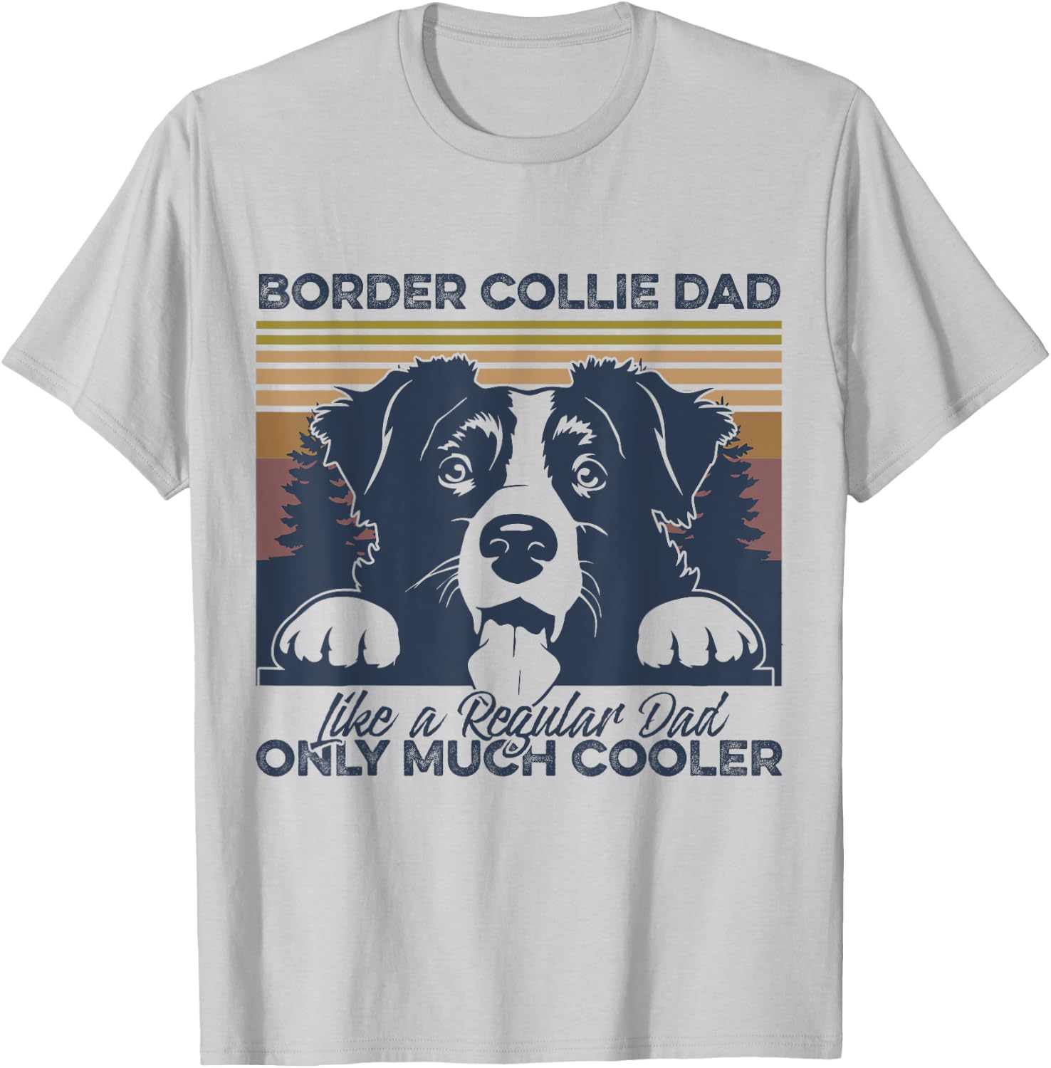 Border Collie dad Owner Fathers Day Christmas T-Shirt - T-Shirt | Ash