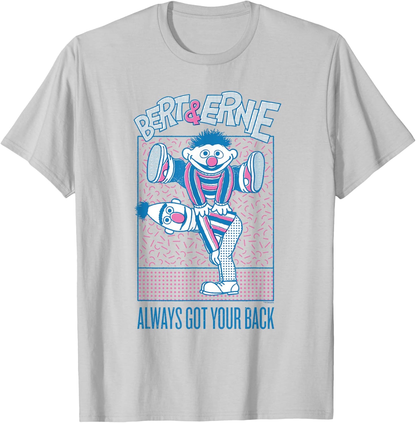 Sesame Street Bert and Ernie Always Got Your Back T-Shirt - T-Shirt | Ash