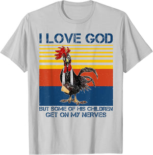 I love God but some of his children get on my nerves T-Shirt - T-Shirt | Ash