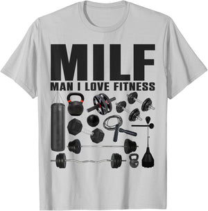 MILF Man I Love Fitness Funny Gym Fitness T-Shirt - T-Shirt | Ash
