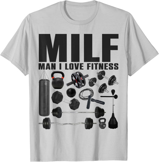 MILF Man I Love Fitness Funny Gym Fitness T-Shirt - T-Shirt | Ash
