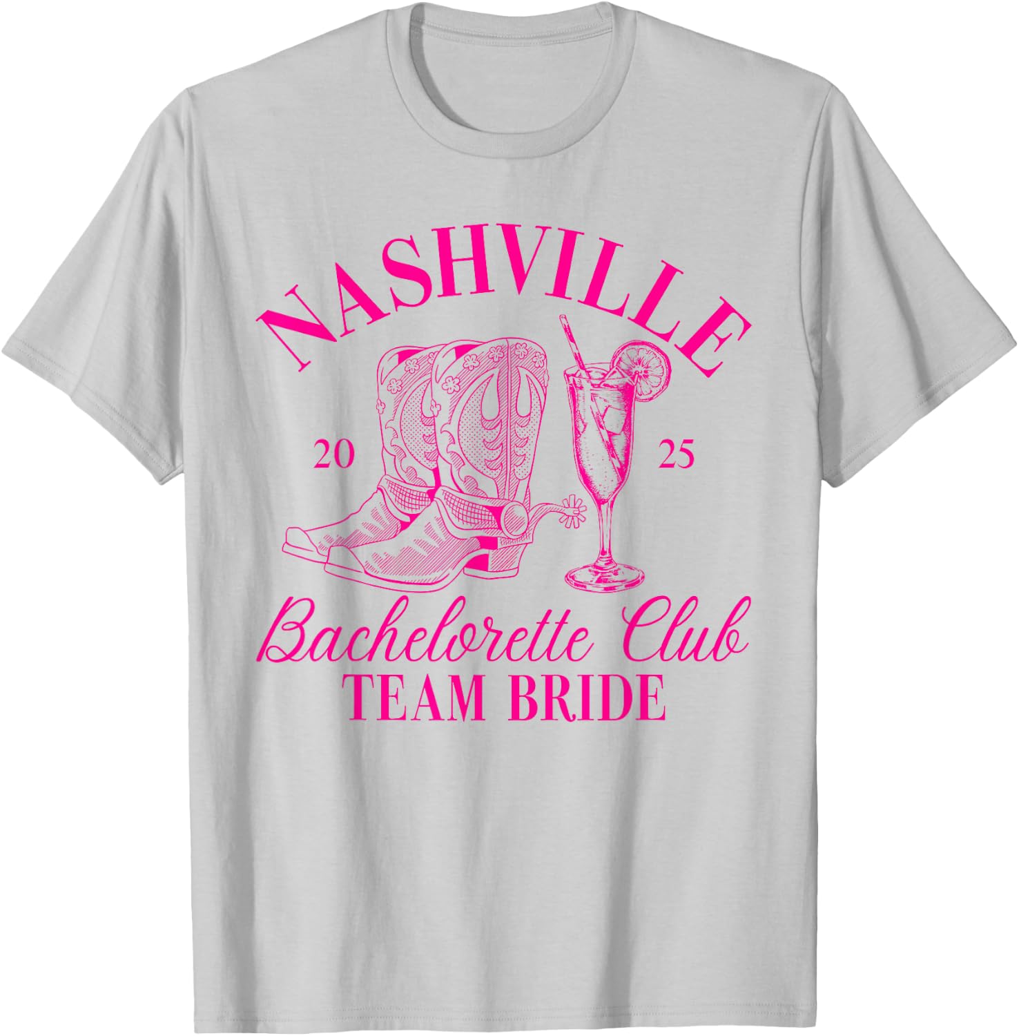 Team Bride Nashville Bachelorette Club Bridal Party 2025 T-Shirt - T-Shirt | Ash