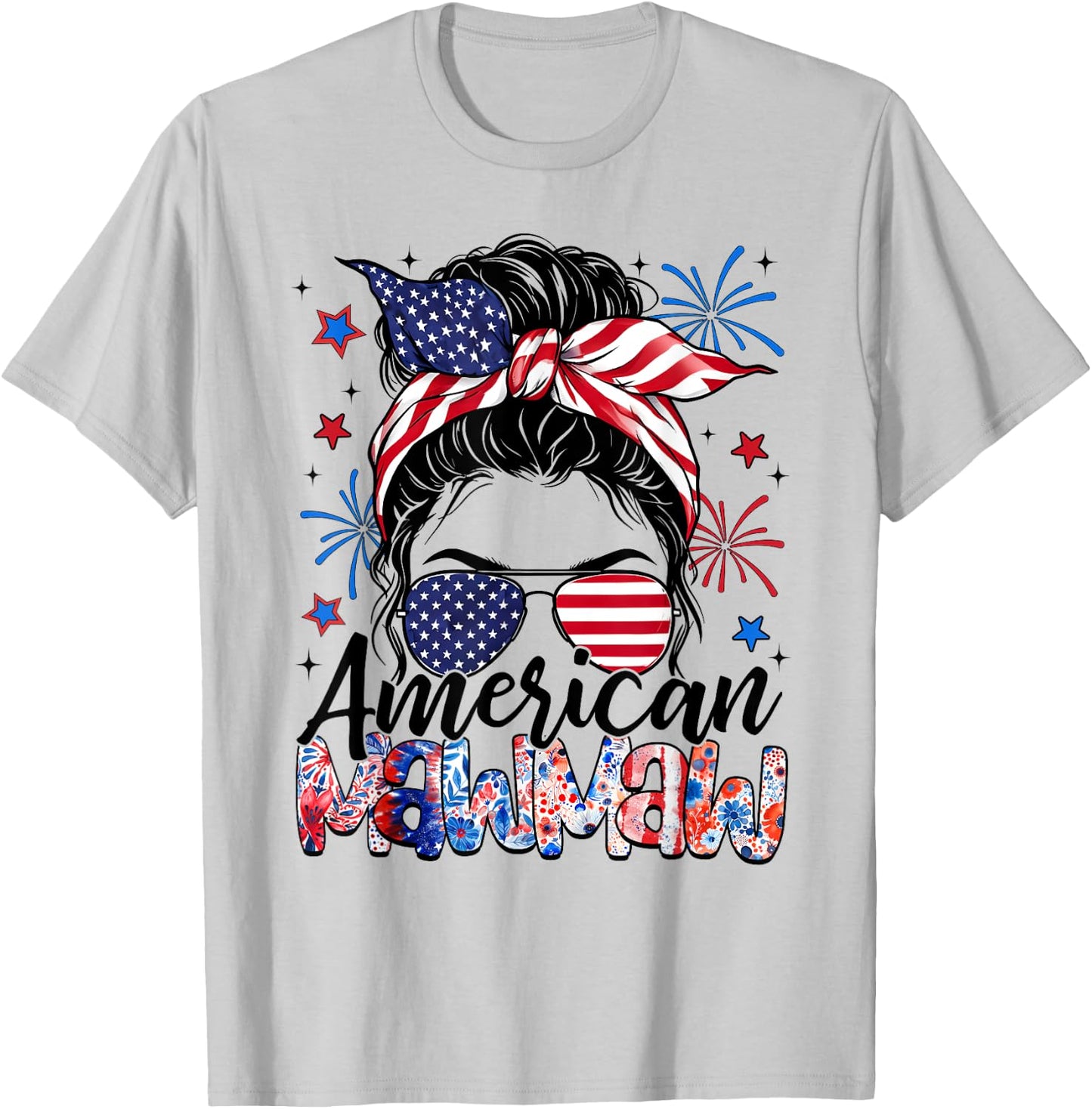 Mawmaw 4th Of July American Flag Patriotic Messy Bun T-Shirt - T-Shirt | Ash