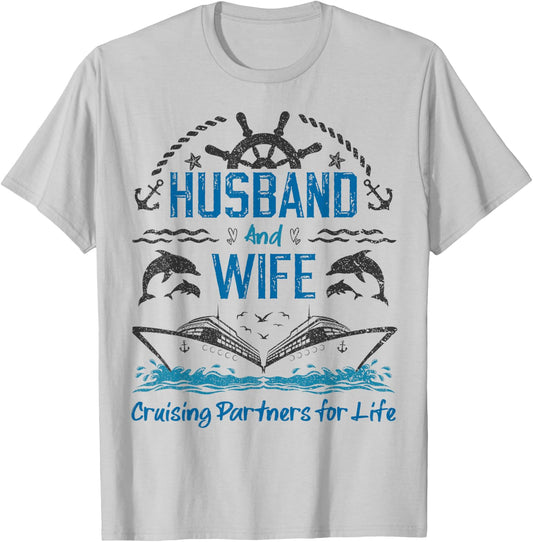 Husband and Wife Cruising Partners for Life for Couples T-Shirt - T-Shirt | Ash