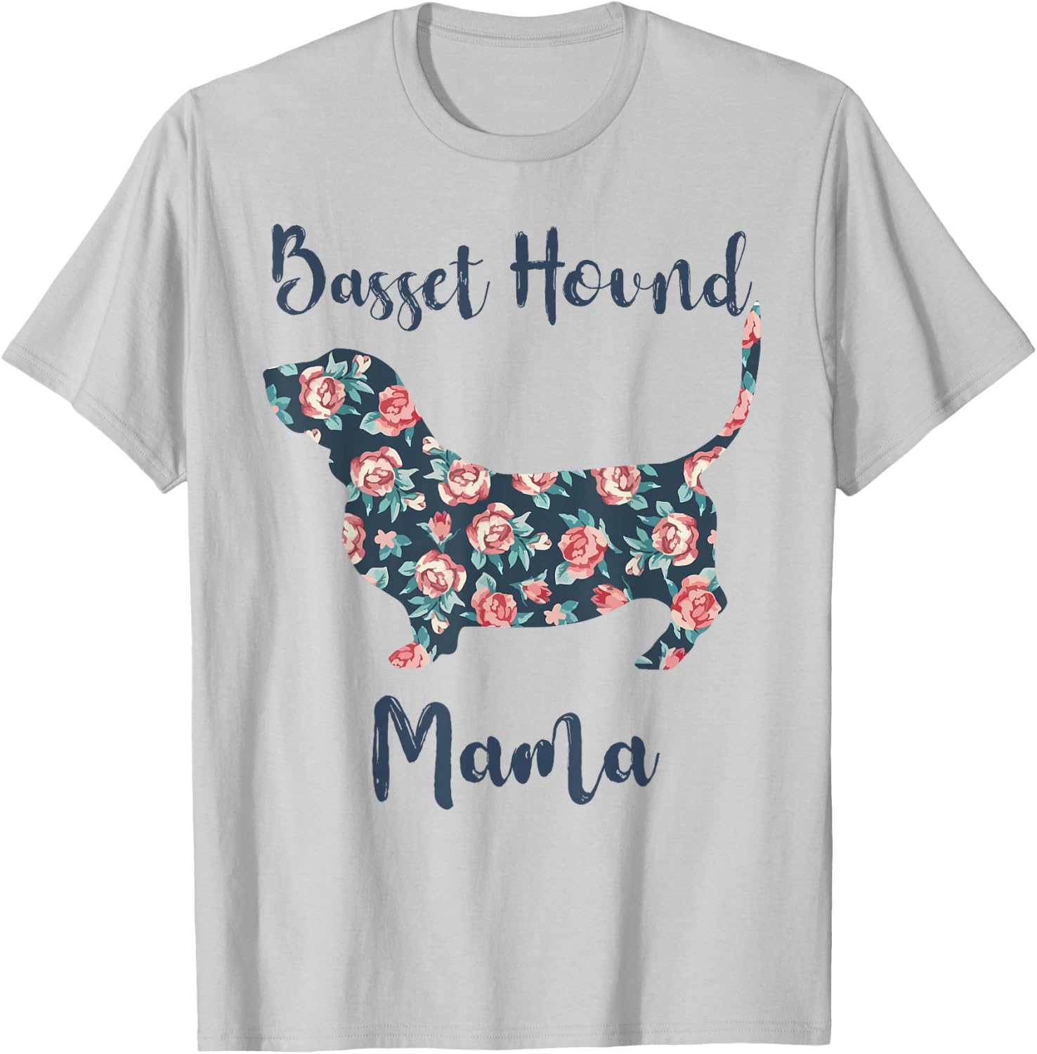 Basset Hound Mama Shirt Funny Basset Hound Mom Gifts Lovers T-Shirt - T-Shirt | Ash
