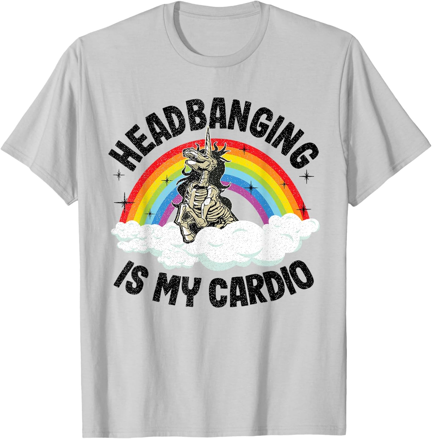 Headbanging Is My Cardio Unicorn Rainbow Funny Death Metal T-Shirt - T-Shirt | Ash