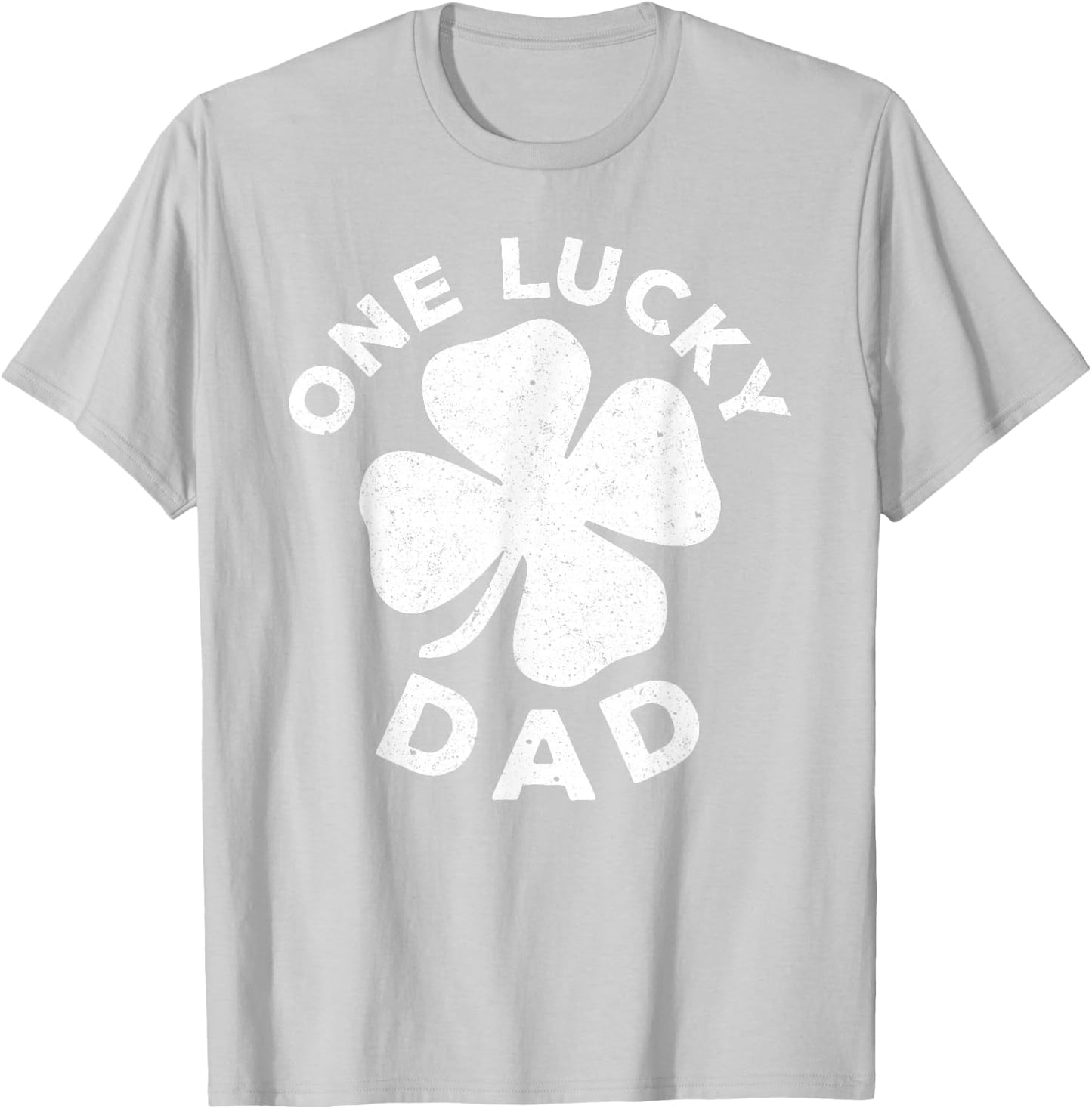 One Lucky Dad Shirt Funny Men Vintage St Patricks Day T-Shirt - T-Shirt | Ash