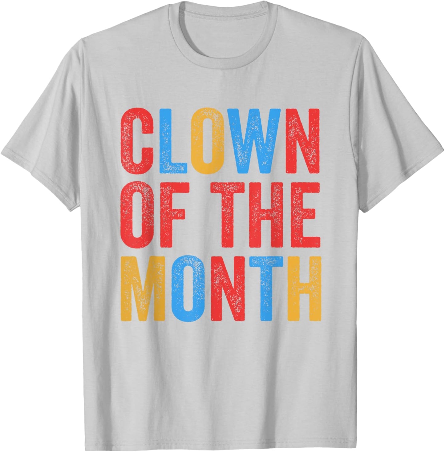 Clown Of The Month Clowncore Aesthetic Funny Circus Retro T-Shirt - T-Shirt | Ash