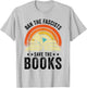 Ban The Fascists Save The Books Book Lover Worm Nerd T-Shirt - T-Shirt | Ash