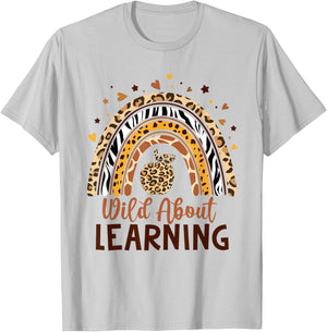 Wild About Learning Teacher Back to School Teaching T-Shirt - T-Shirt | Ash