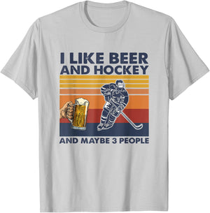 I Like Beer And Hockey And Maybe 3 People T-Shirt - T-Shirt | Ash