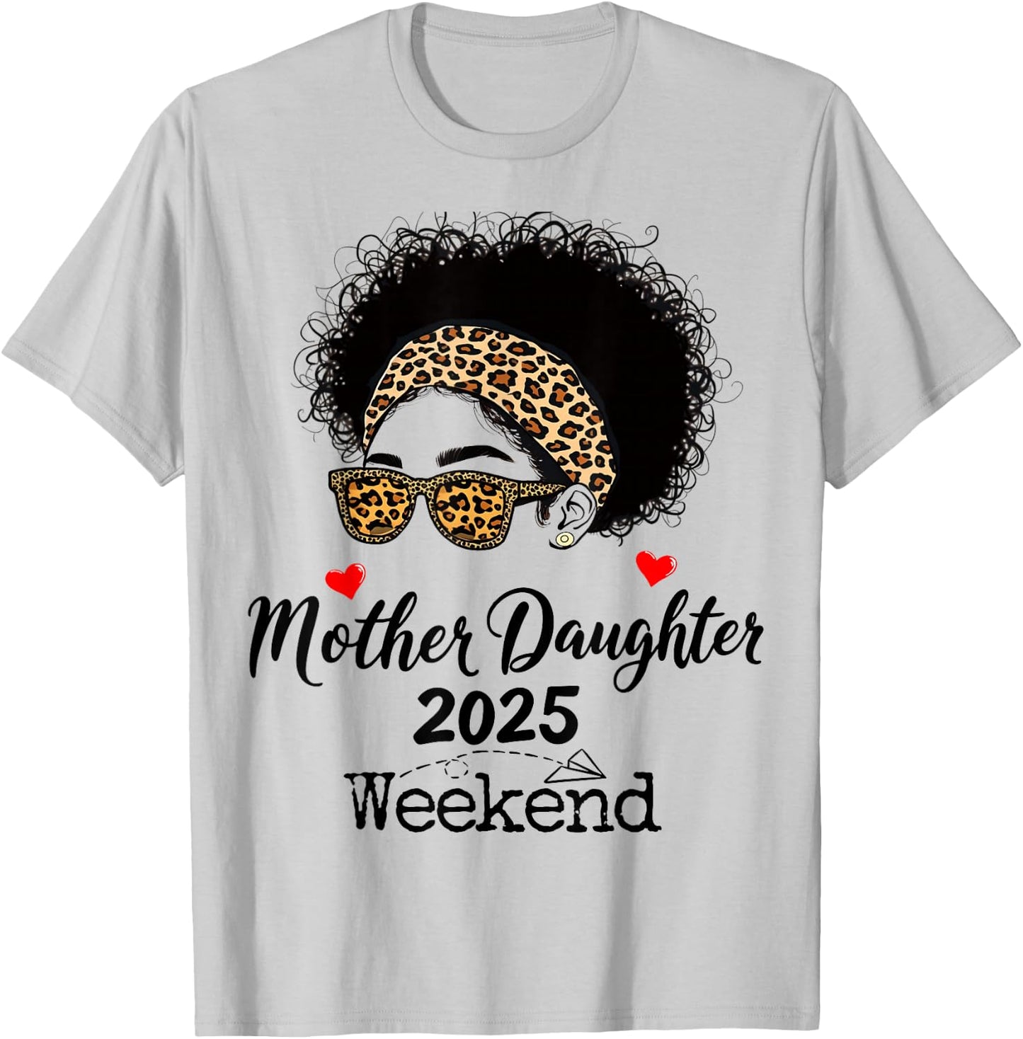 Cute Mother Daughter Weekend 2025 Family Vacation Girls Trip T-Shirt - T-Shirt | Ash