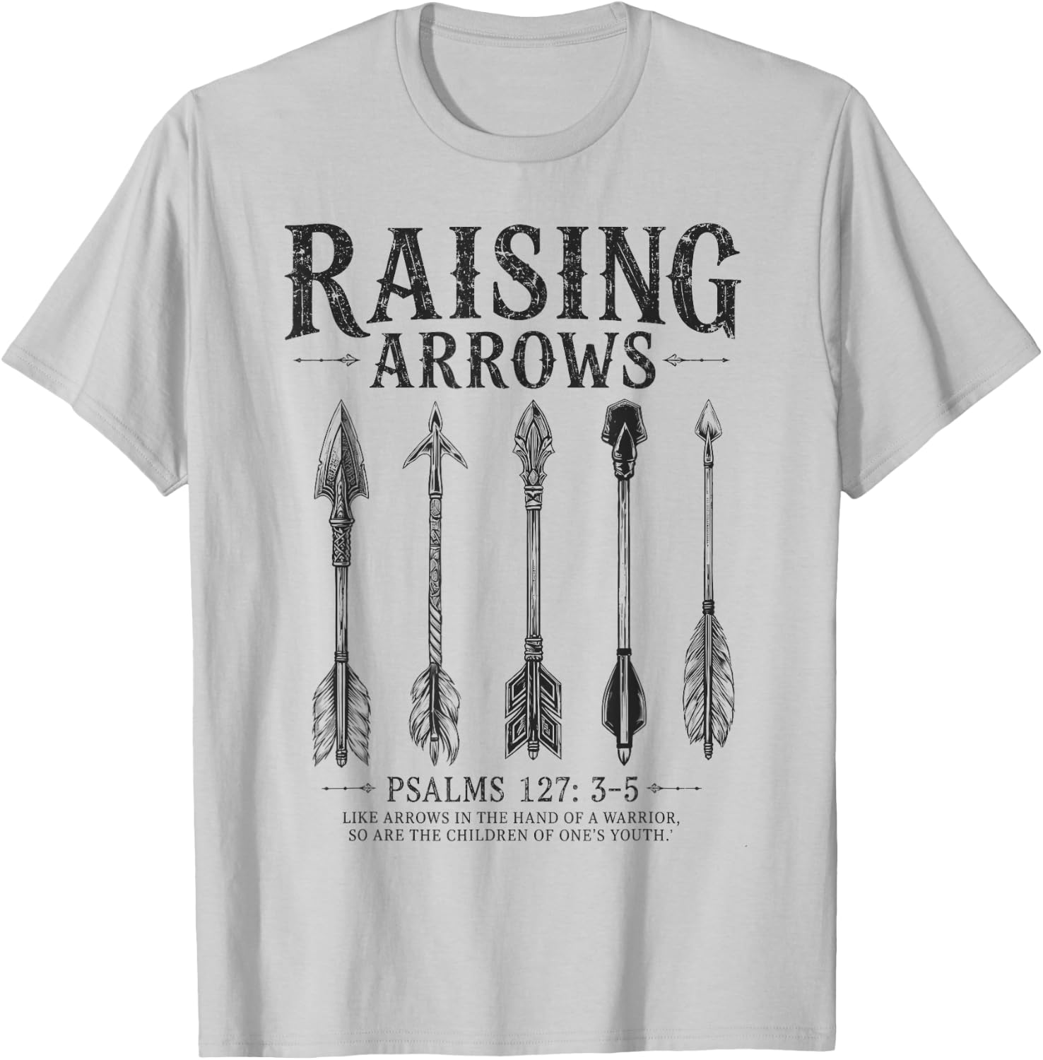 Dad Raising Arrows Fathers Day Christian Dad Husband T-Shirt - T-Shirt | Ash