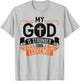 My God is Stronger Than Leukemia Cancer Survivor Awareness T-Shirt - T-Shirt | Ash