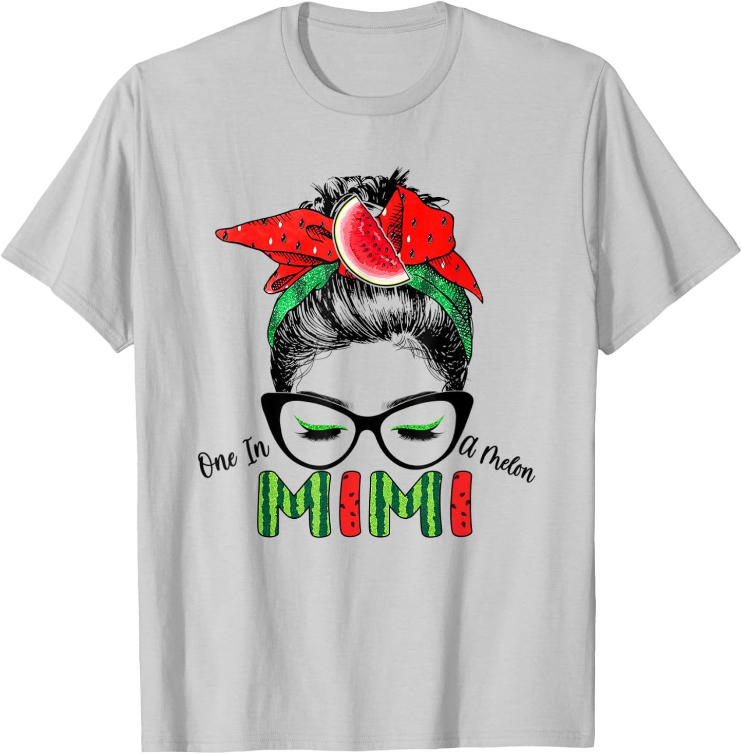 One In A Melon Mimi Messy Bun Watermelon Summer Vibes Women T-Shirt - T-Shirt | Ash