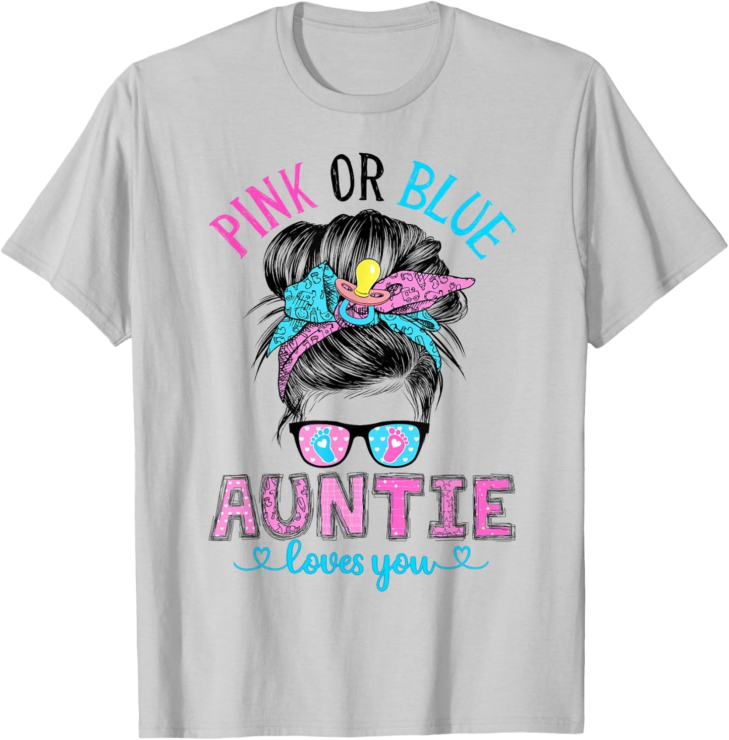 Pink or Blue Auntie Loves You T-Shirt - T-Shirt | Ash
