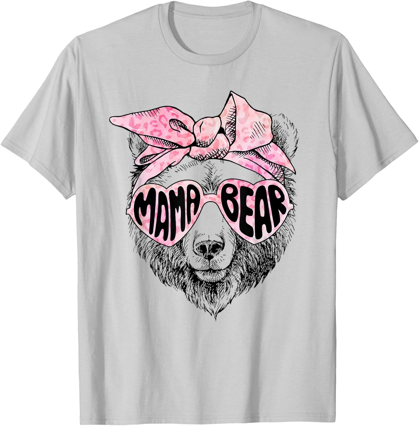 Mama Bear Face Sunglasses Grandma Mom Mommy Mother's Day T-Shirt - T-Shirt | Ash