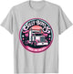 Female truck driver trucks are for girls trucker girl Women T-Shirt - T-Shirt | Ash