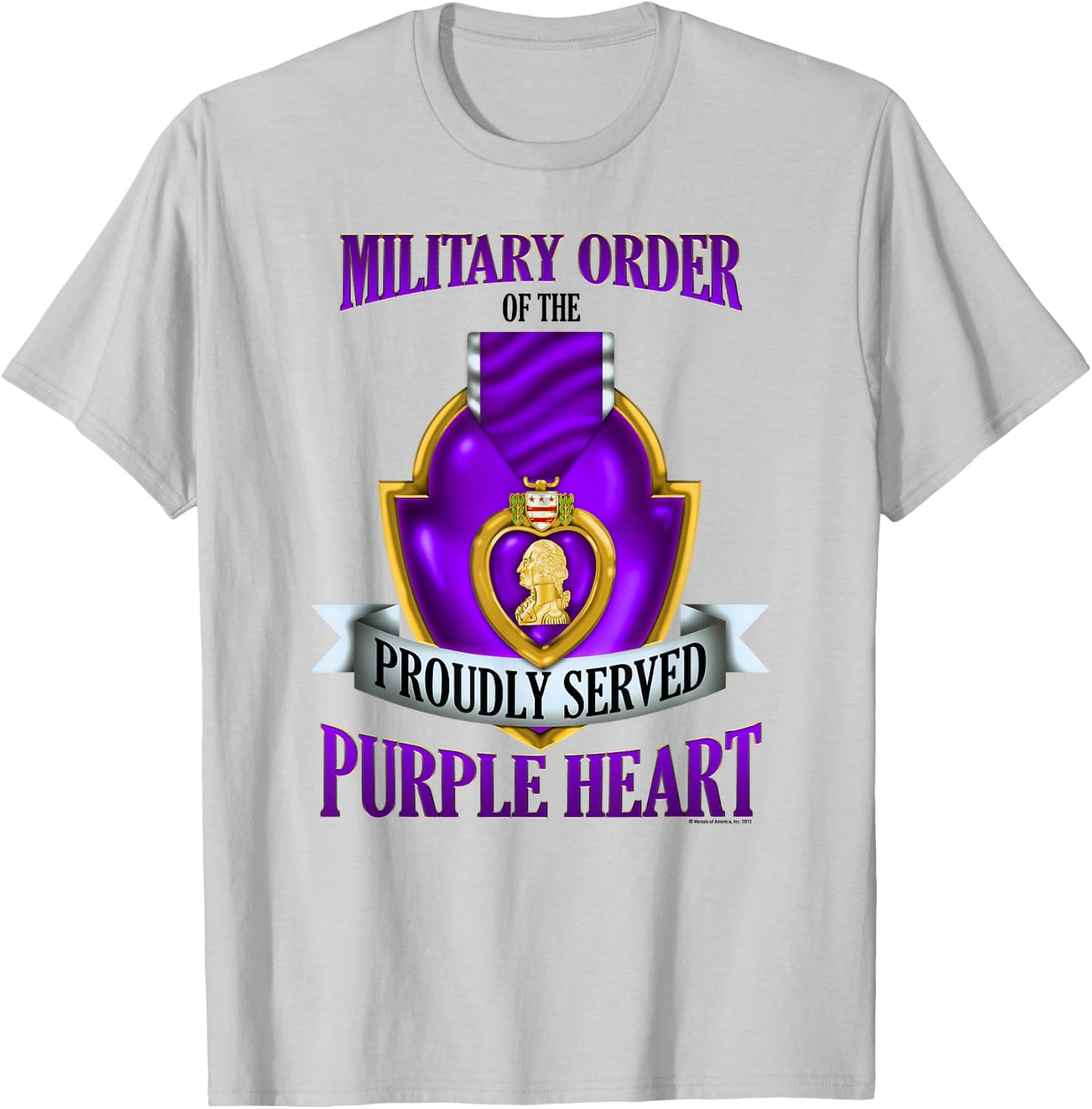 Military Order of the Proudly Served Purple Heart T-Shirt - T-Shirt | Ash
