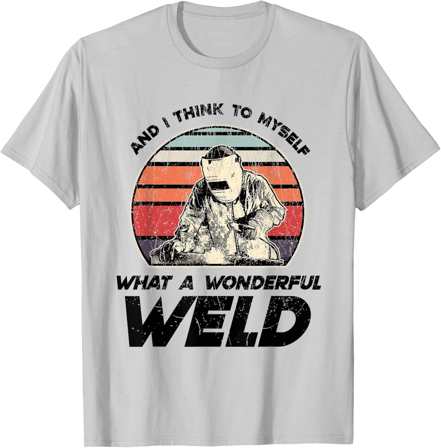 Fabrication Steel Metalworking Welding Fabricators T-Shirt - T-Shirt | Ash