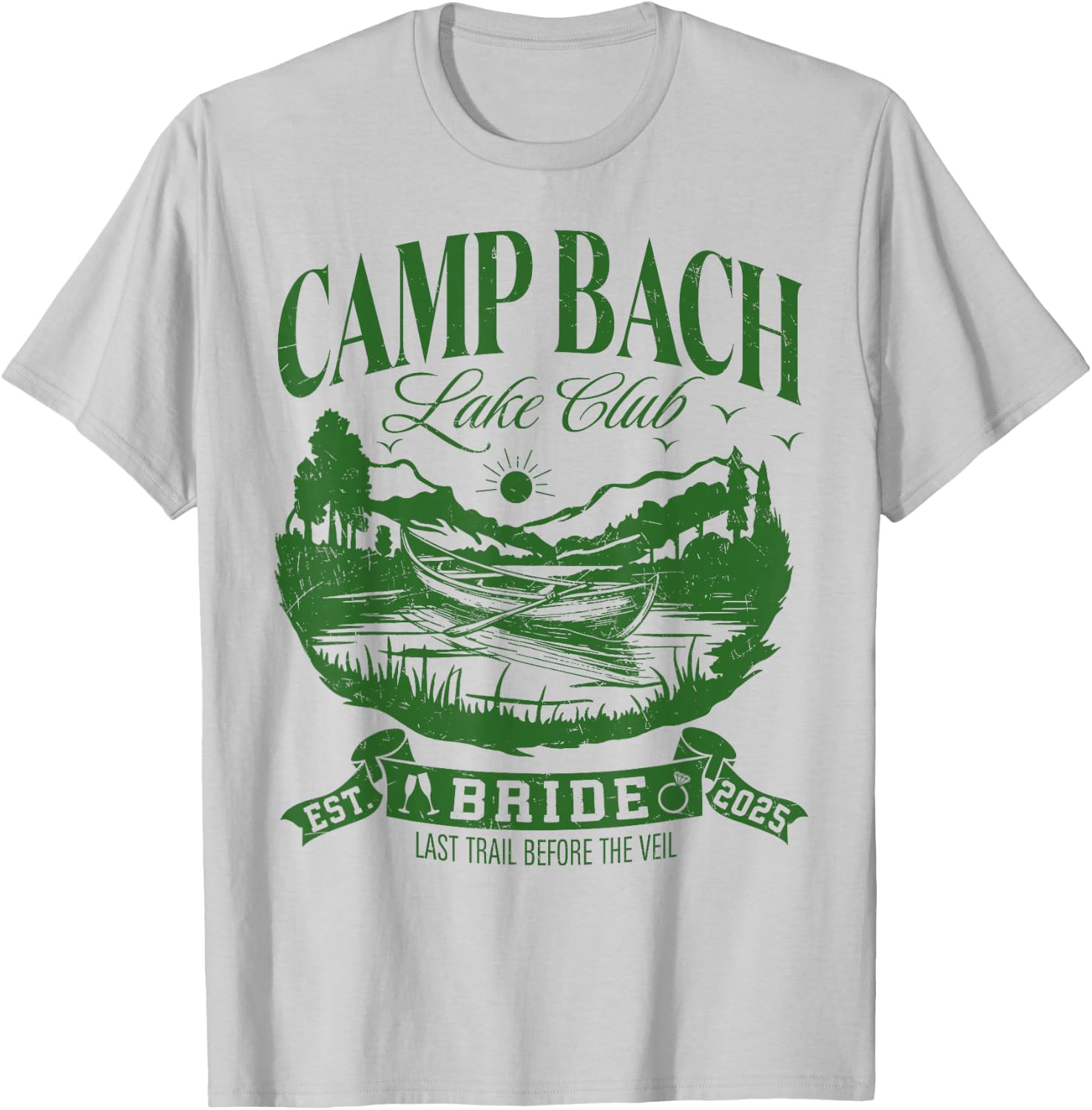 Bride Bridesmaid Camp Bach Lake Club Bachelorette Party 2025 T-Shirt - T-Shirt | Ash