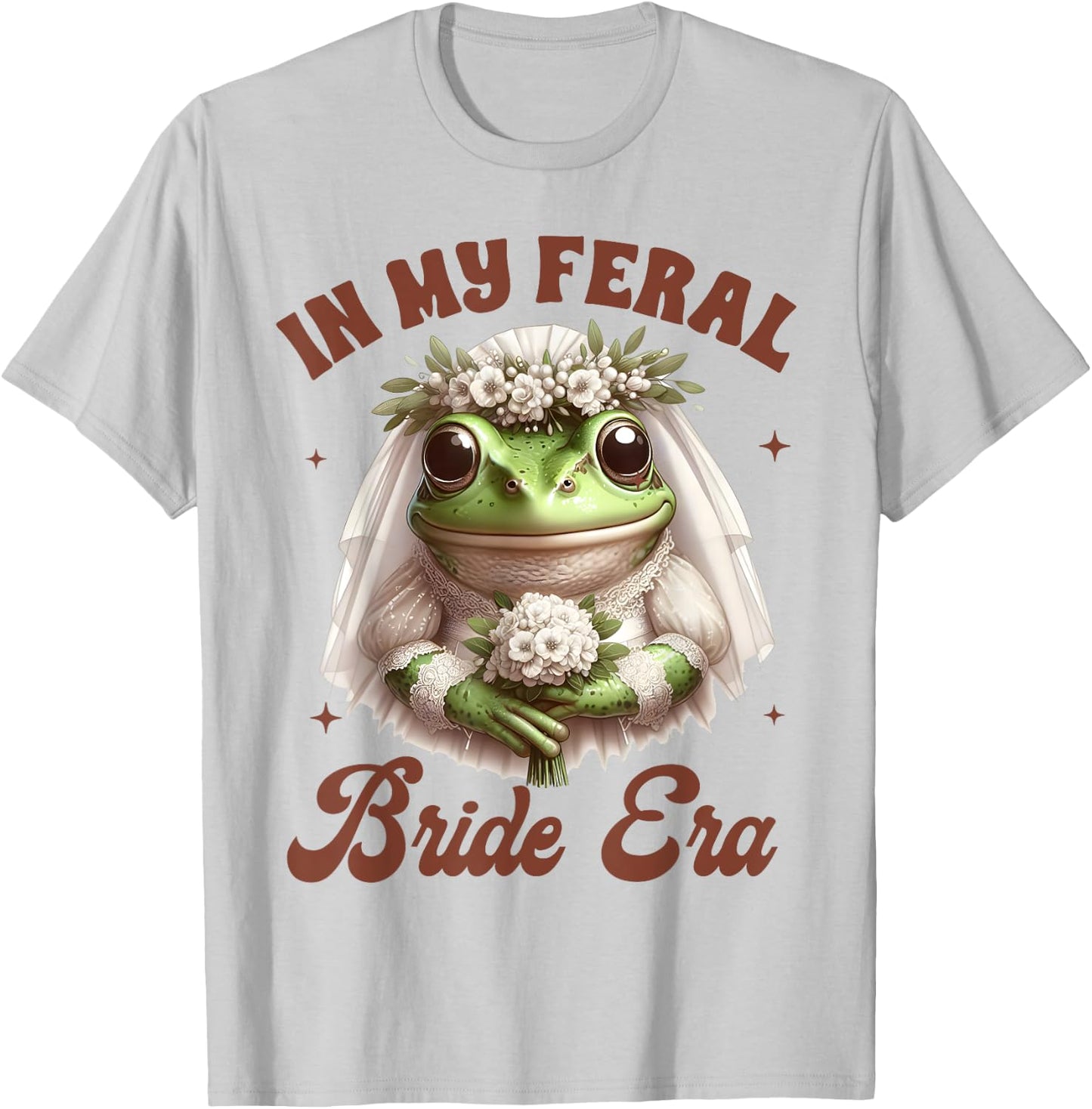 Bride To Be Frog Bridal Bachelorette In My Feral Bride Era T-Shirt - T-Shirt | Ash