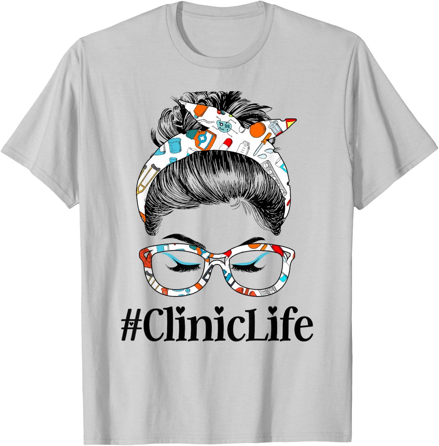 Clinic Life Messy Hair Woman Bun Healthcare worker T-Shirt - T-Shirt | Ash