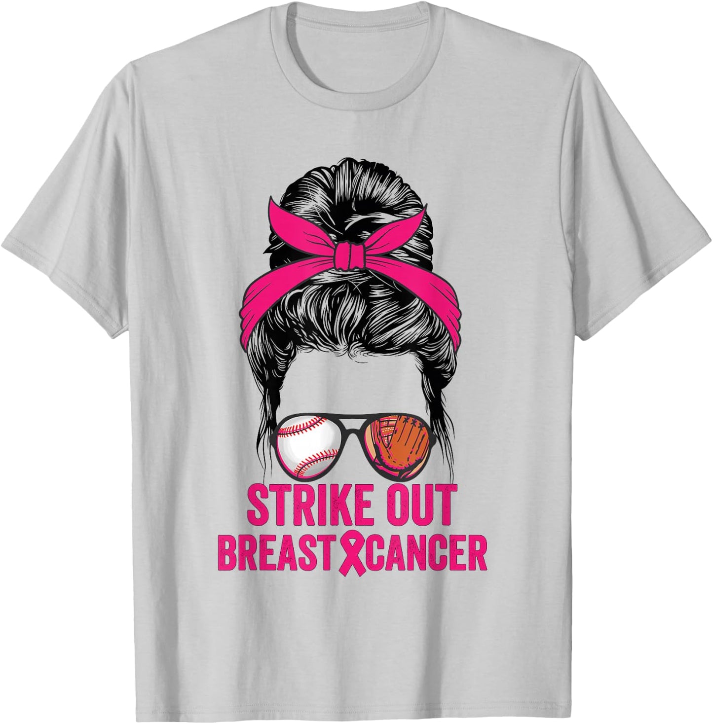 Strike Out Breast Cancer Awareness Messy Bun Baseball T-Shirt - T-Shirt | Ash