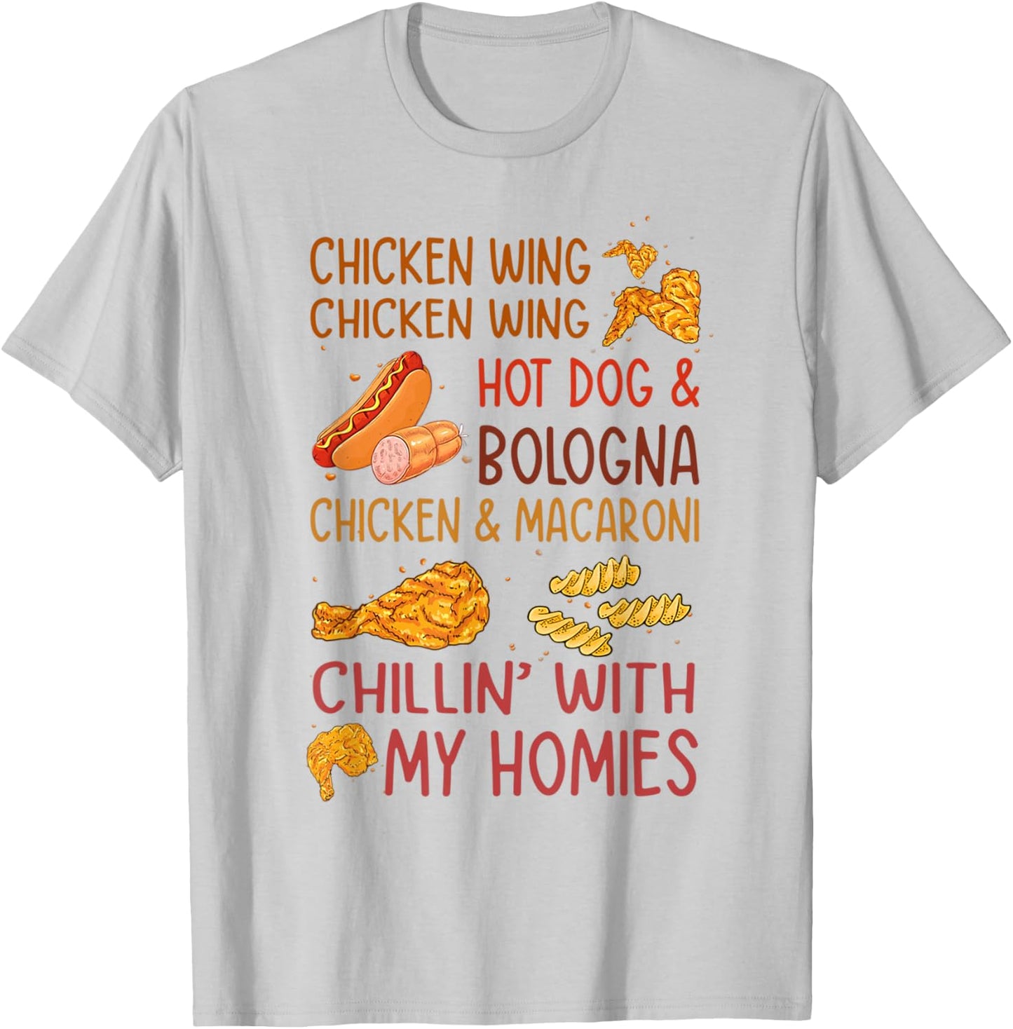 Chicken Wing Hot Dog Bologna Funny Fast Food Song Men Women Kids T-Shirt - T-Shirt | Ash