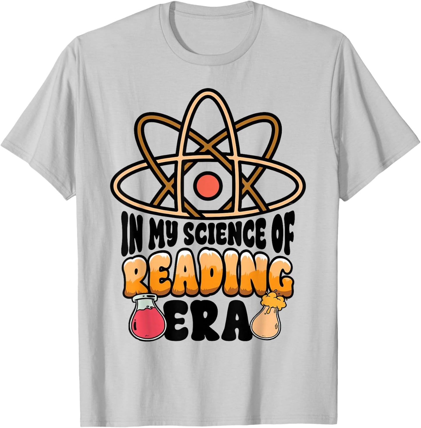 In My Science of Reading Era Book Lover Gift Reading Teacher T-Shirt - T-Shirt | Ash