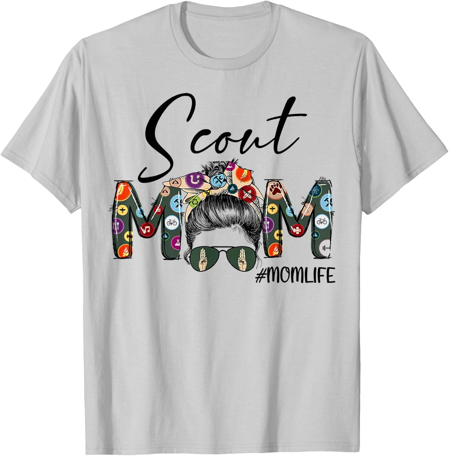 Scouting Scout Mom Life Messy Bun Hair Mother's Day T-Shirt - T-Shirt | Ash
