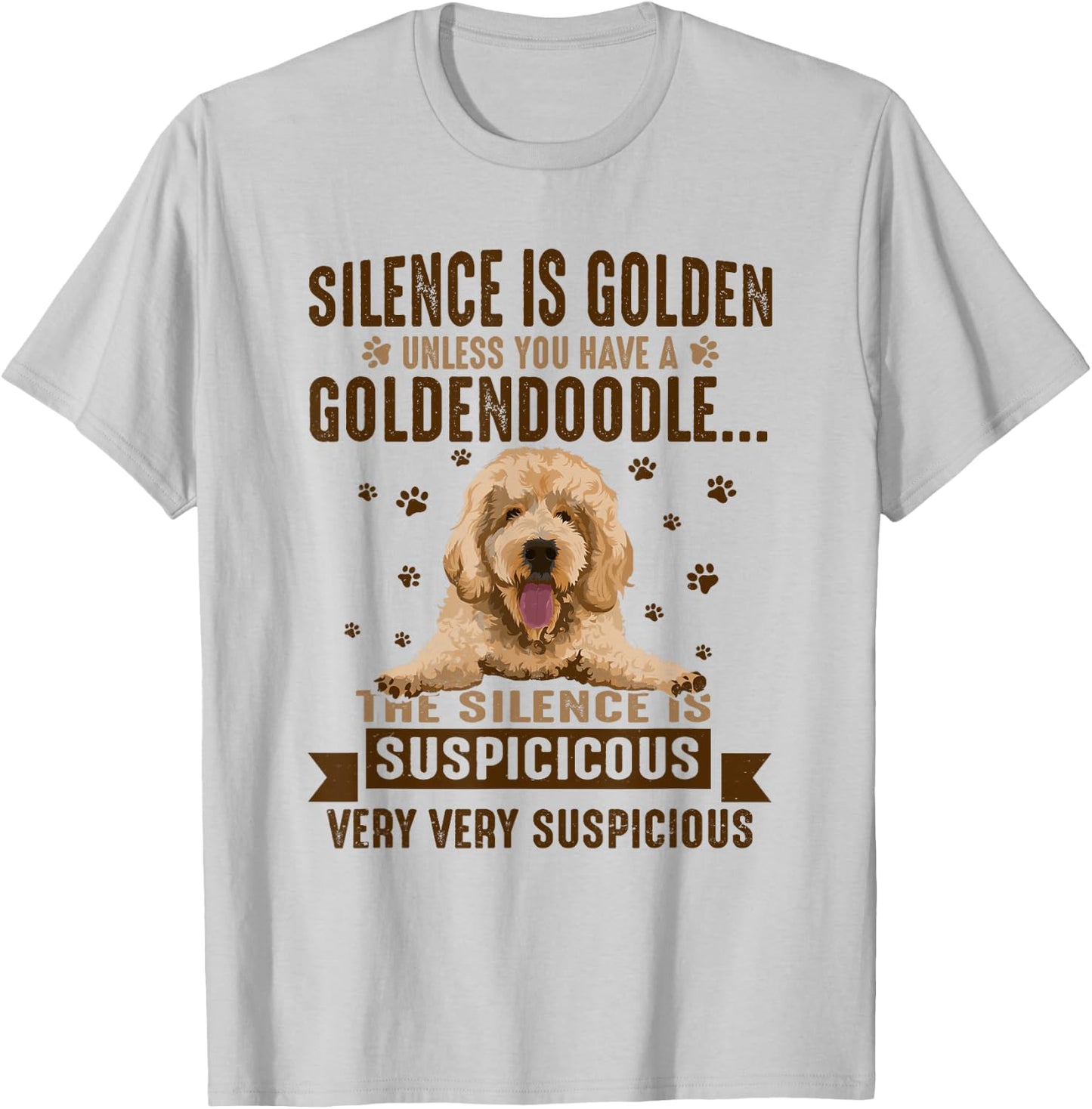 Silence Is Golden Unless You Have A Goldendoodle Dog Lover Men Women Kids T-Shirt - T-Shirt | Ash