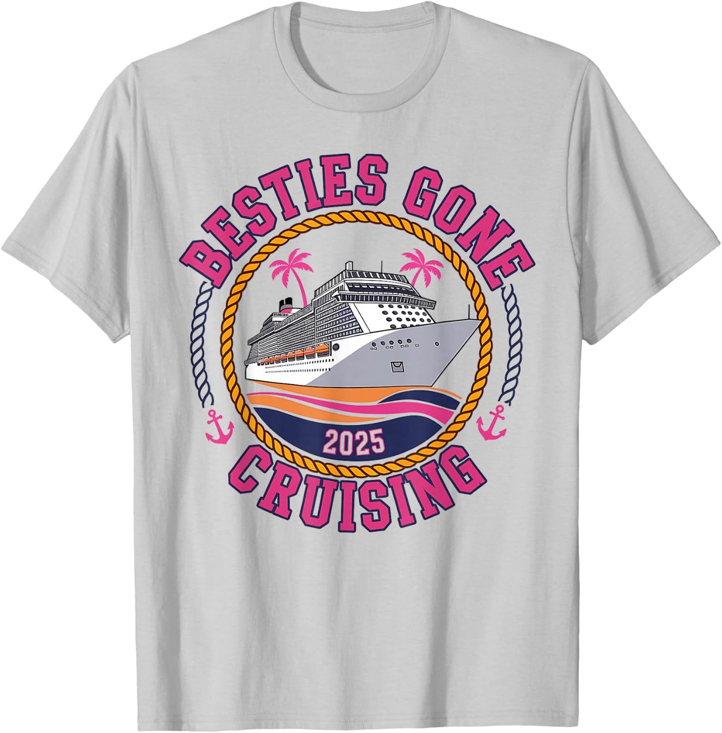 Besties Gone Cruising 2025 Girls Matching Women Cruise T-Shirt - T-Shirt | Ash
