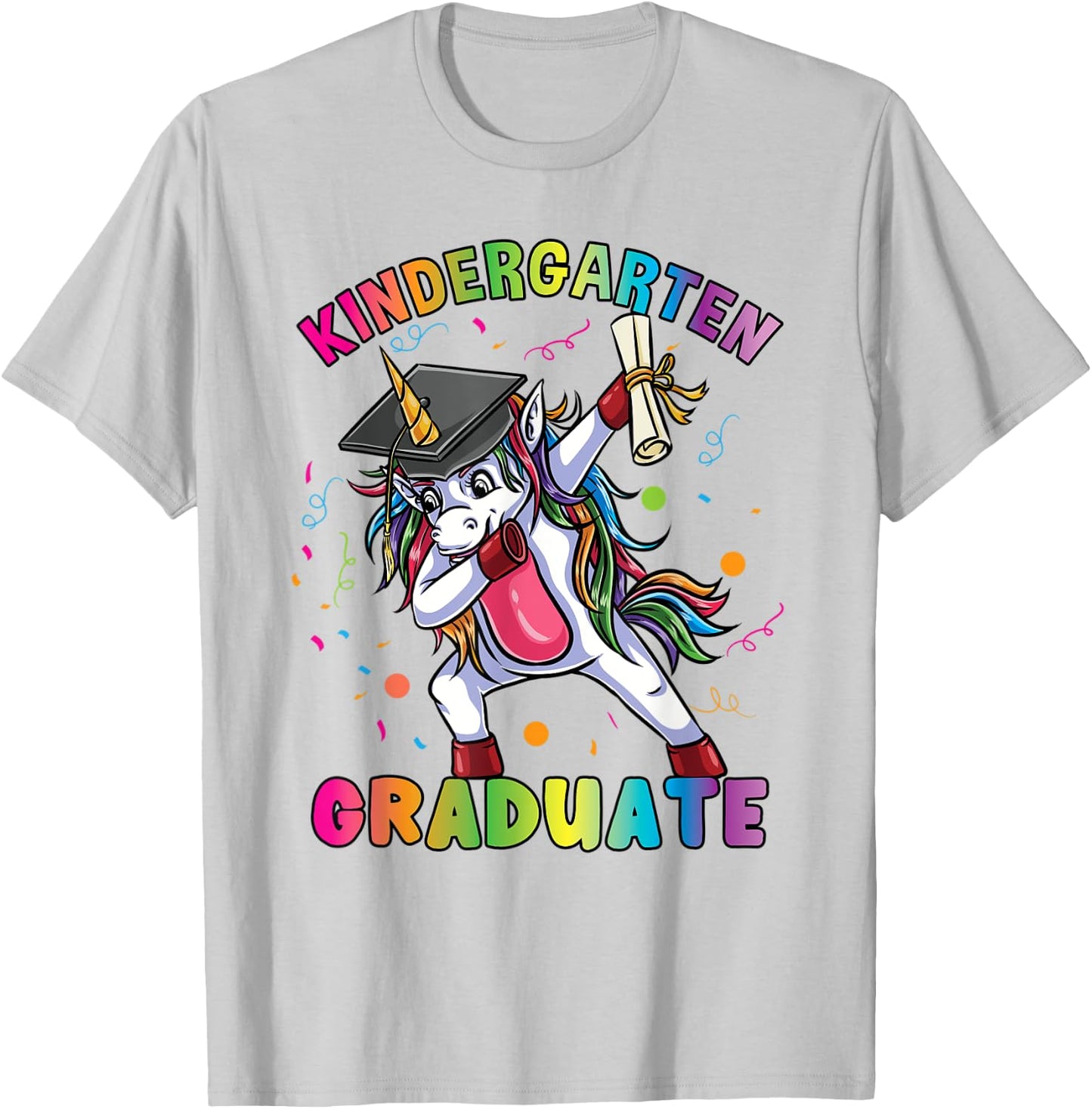 Kindergarten Graduate Unicorn Last Day Of School T-Shirt - T-Shirt | Ash
