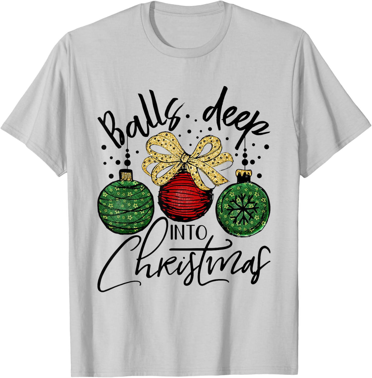 Balls Deep Into Christmas holiday pajamas red green plaid T-Shirt - T-Shirt | Ash
