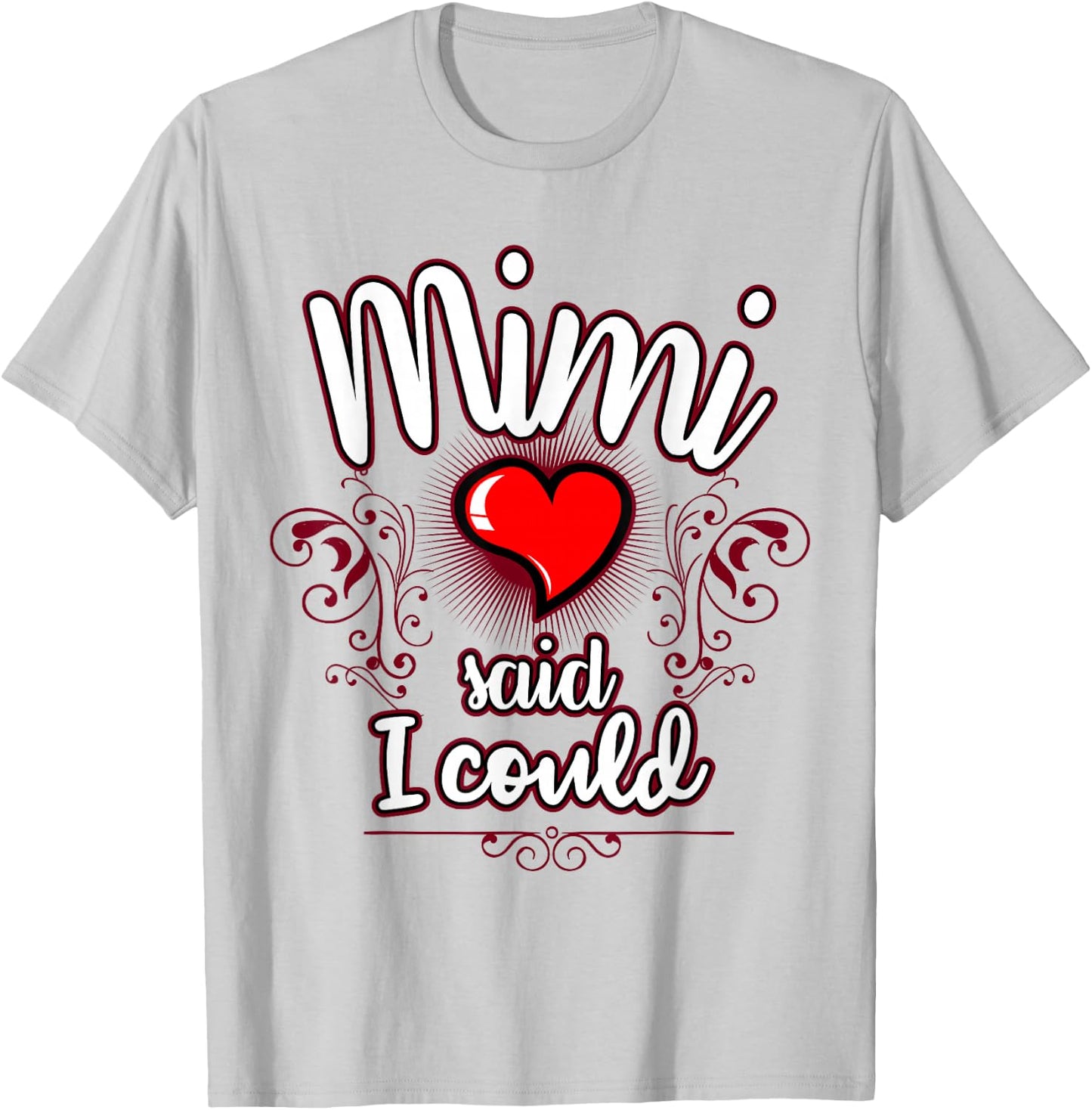 Mimi sagte ich könnte Oma liebt mich Mimi's Girl-Granddaughter T-Shirt - T-Shirt | Ash