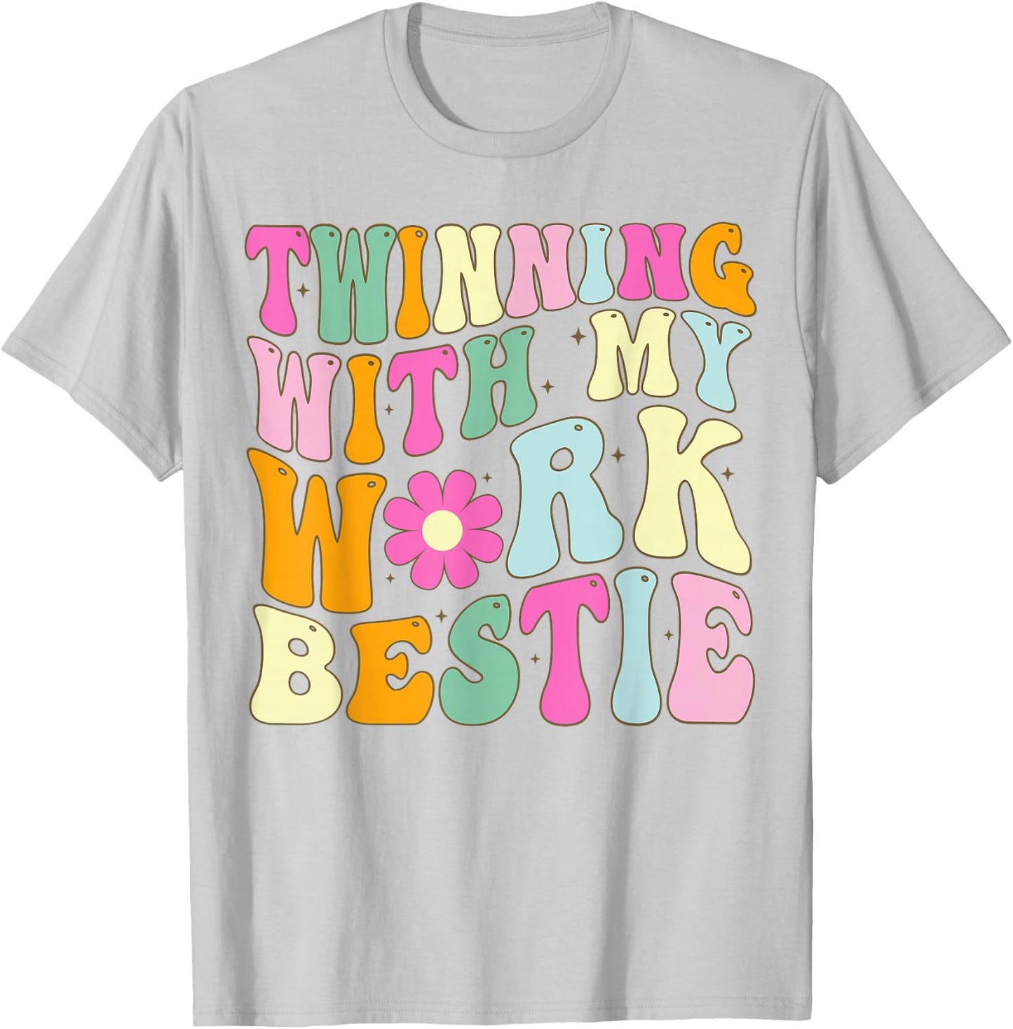 Twinning With My Work Bestie Spirit Week Best Friend Twin T-Shirt - T-Shirt | Ash