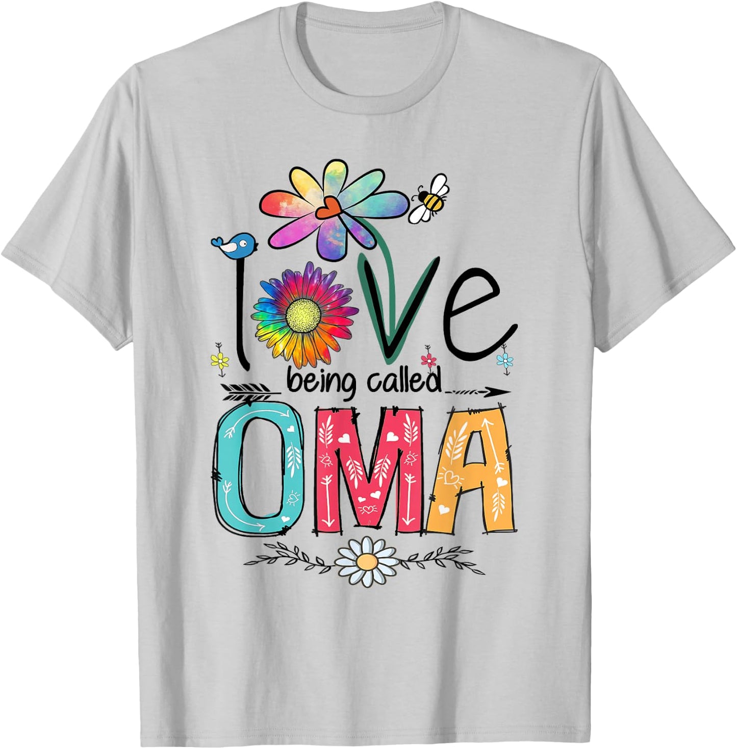 I Love Being Called Oma Daisy Flower Cute Mother's Day T-Shirt - T-Shirt | Ash