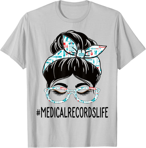 Medical Records Week Appreciation Women Messy Bun For Work