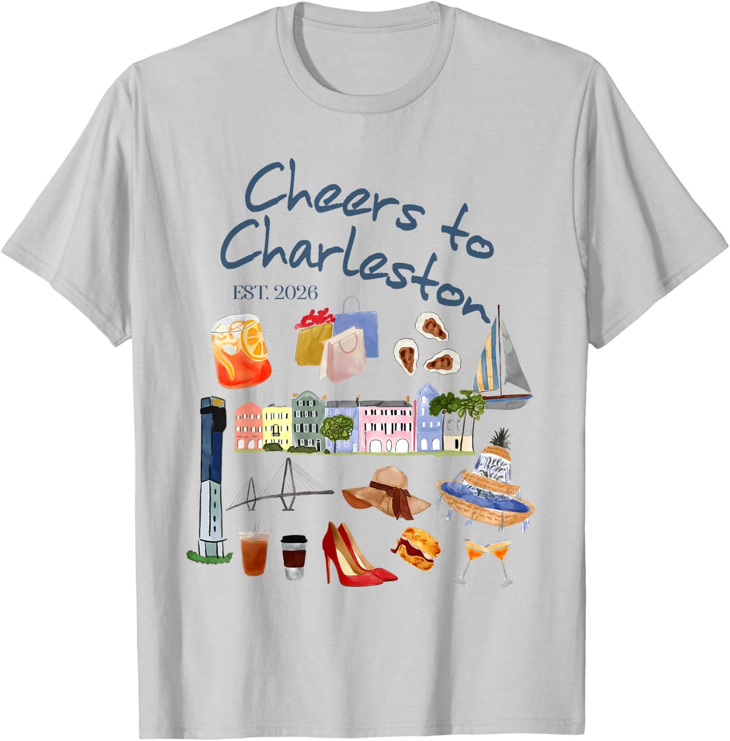 Bachelorette Party Bride Babe Cheers to Charleston Est. 2026 T-Shirt - T-Shirt | Ash